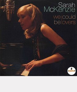 Sarah McKENZIE : "We could be lovers"