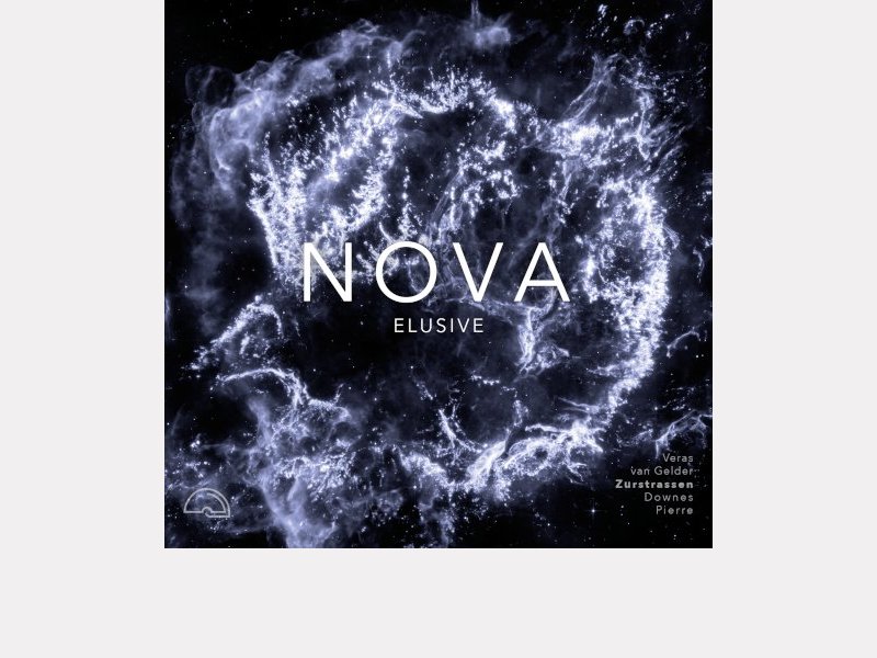 FÉLIX ZURSTRASSEN - NOVA . Elusive