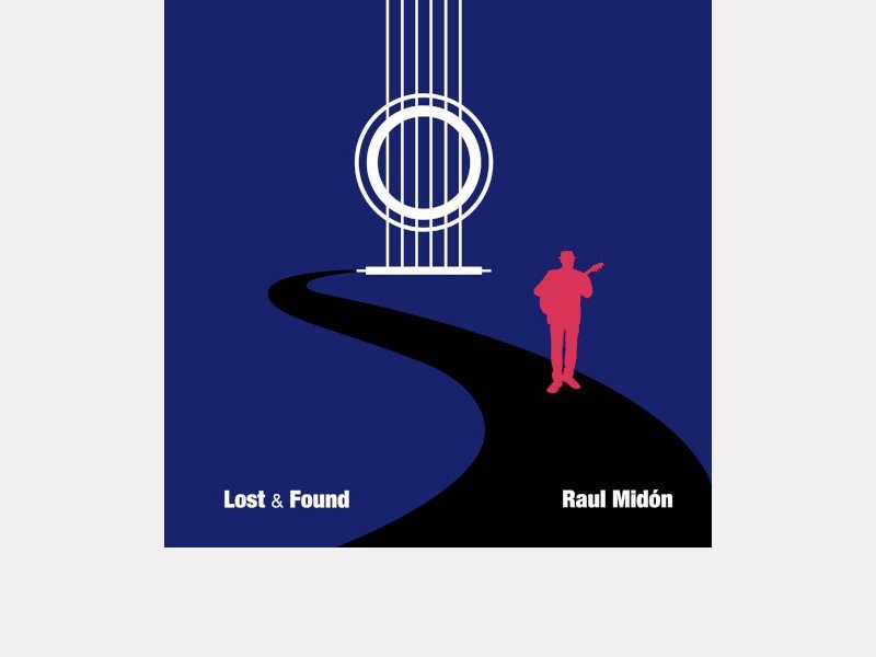 RAUL MIDÓN . Lost & Found