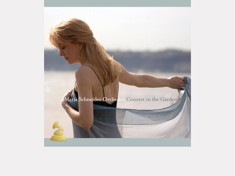 MARIA SCHNEIDER ORCHESTRA . Concert In The Garden