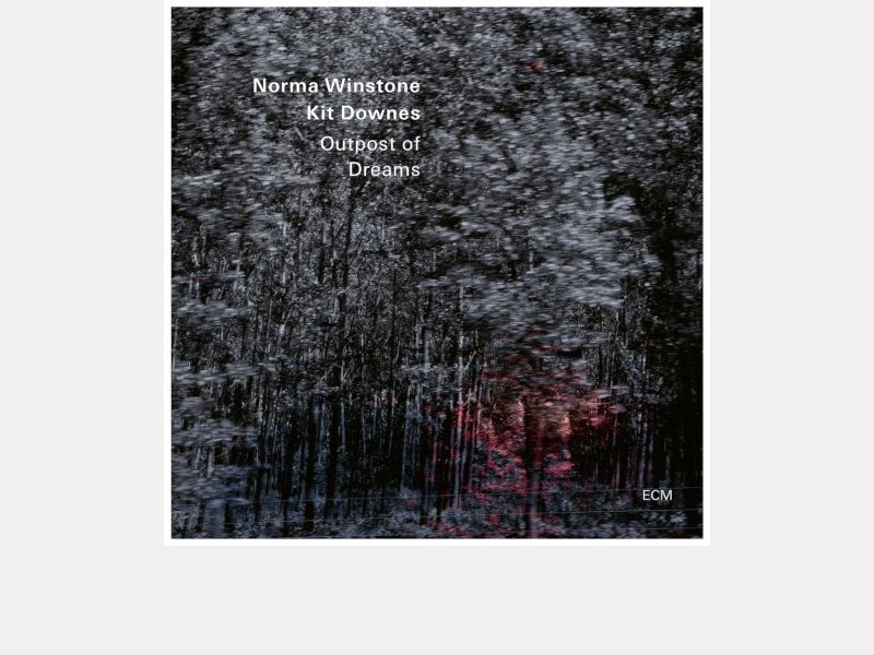 NORMA WINSTONE – KIT DOWNES . Outpost of Dreams