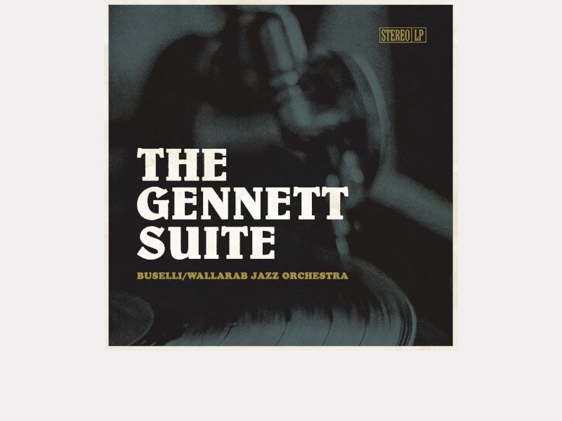Buselli – Wallarab Jazz Orchestra . The Gennett Suite