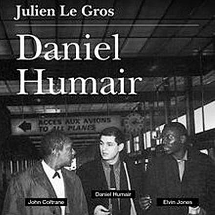 Daniel Humair par Julien le Gros
